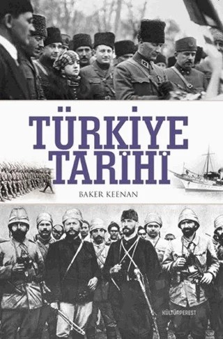 Türkiye Tarihi – Baker Keenan – Kültürperest Yayınevi kitap kapağı