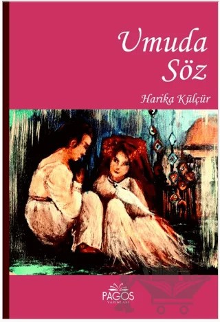 Umuda Söz – Harika Külçür – Pagos Yayınları kitap kapağı