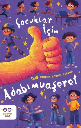 Çocuklar İçin Adabımuaşeret – Seher Aydın Yıldız – Cezve Çocuk kitap kapağı
