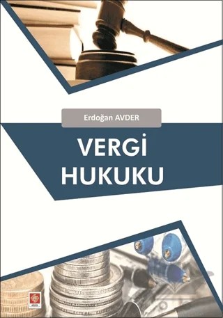 Vergi Hukuku – Erdoğan Avder – Ekin Basım Yayın kitap kapağı