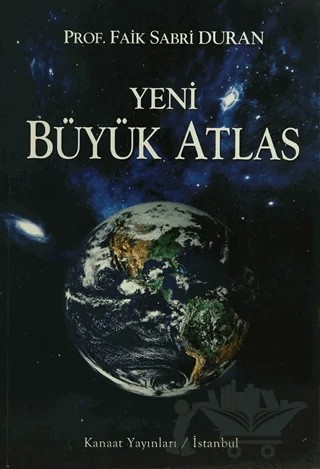 Kanaat Yeni Büyük Atlas – Faik Sabri Duran – Kanaat Yayınları kitap kapağı