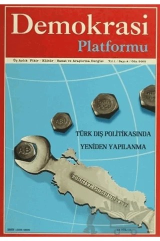 Demokrasi Platformu Yıl:1 Sayı: 4 Güz 2005 – Orion Kitabevi kitap kapağı
