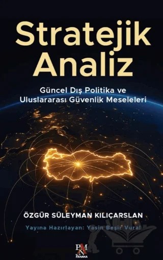 Stratejik Analiz – Özgür Süleyman Kılıçarslan – Panama Yayıncılık kitap kapağı