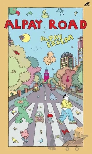Alpay Road – Alpay Erdem – Kara Karga Yayınları kitap kapağı