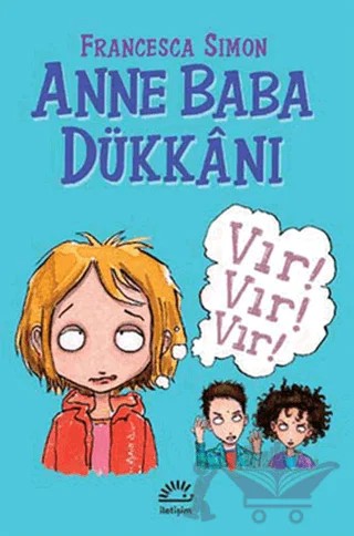 Anne Baba Dükkanı – Francesca Simon – İletişim Yayınevi kitap kapağı