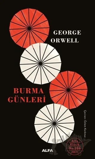 Burma Günleri – George Orwell – Alfa Yayınları kitap kapağı