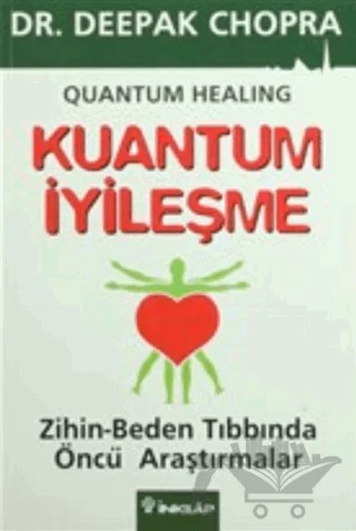 Kuantum İyileşme – Deepak Chopra – İnkılap Kitabevi kitap kapağı