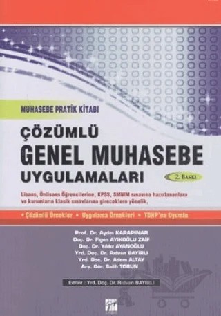 Çözümlü Genel Muhasebe Uygulamaları – Adem Altay, Aydın Karapınar, Levent Ayıkoğlu Zaif, Rıdvan Bayırlı, Salih Torun, Yıldız Ayanoğlu – Gazi Kitabevi kitap kapağı