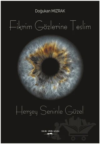 Fikrim Gözlerine Teslim 2 – Doğukan Mızrak – Sokak Kitapları Yayınları kitap kapağı