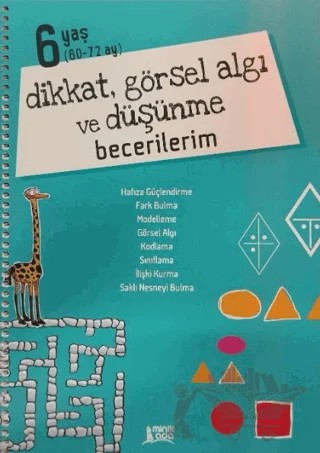 Dikkat Görsel Algı Ve Düşünme Becerilerim (6 Yaş) – Berkay Dinç – Minik Ada kitap kapağı