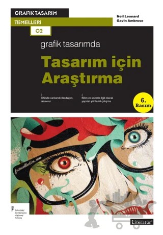 Grafik Tasarımda Tasarım için Araştırma – Gavin Ambrose, Neil Leonard – Literatür Yayıncılık kitap kapağı