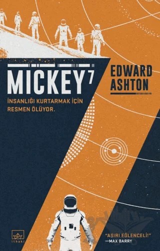 Mickey 7 – Edward Ashton – İthaki Yayınları kitap kapağı