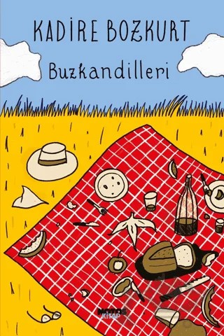 Buzkandilleri – Kadire Bozkurt – Notos Kitap kitap kapağı