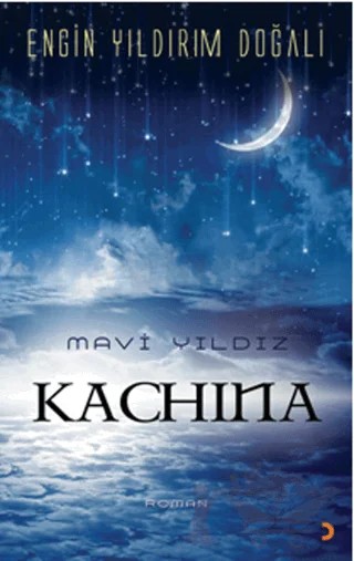 Mavi Yıldız Kachina – Engin Yıldırım Doğalı – Cinius Yayınları kitap kapağı