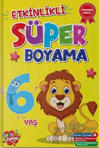 Etkinlikli Süper Boyama - 6 Yaş – Kolektif – Boyama Zamanı kitap kapağı