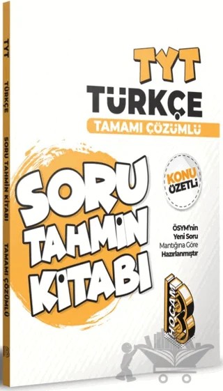 TYT Türkçe Konu Özetli ve Tamamı Çözümlü Soru Tahmin Kitabı – Kolektif – Benim Hocam Yayınları kitap kapağı