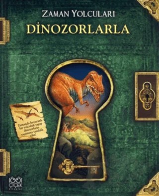 Zaman Yolcuları - Dinozorlarla – Nicolas Harris – 1001 Çiçek Kitaplar kitap kapağı