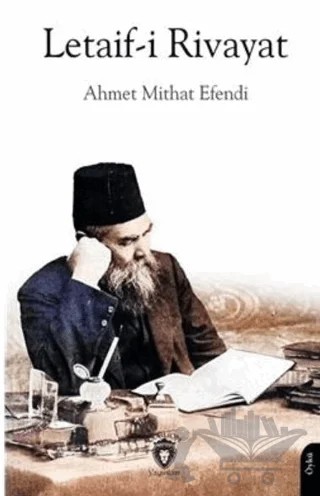 Letaif-i Rivayat – Ahmet Mithat Efendi – Dorlion Yayınları kitap kapağı