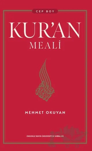 Kur’an Meali: Cep Boy – Mehmet Okuyan – Ondokuz Mayıs Üniversitesi Yayınları kitap kapağı