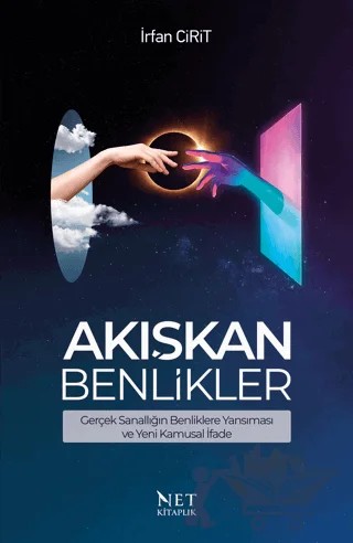 Akışkan Benlikler – İrfan Cirit – Net Kitaplık Yayıncılık kitap kapağı