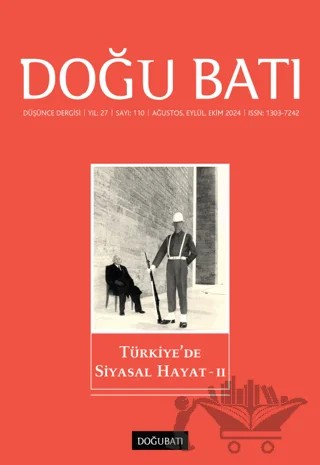 Doğu Batı Düşünce Dergisi Yıl: 27 Sayı: 110 - Türkiye'de Siyasal Hayat - 2 – Doğu Batı Dergileri kitap kapağı