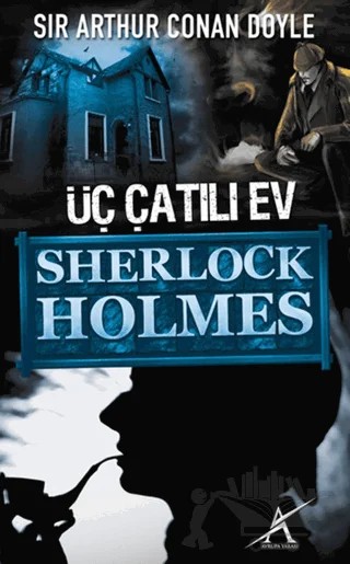 Üç Çatılı Ev – Sir Arthur Conan Doyle – Avrupa Yakası Yayınları kitap kapağı