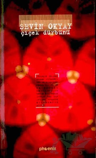 Çiçek Dürbünü – Sevin Okyay – Phoenix Yayınevi kitap kapağı