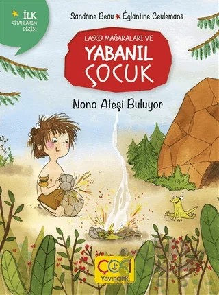 Nono Ateşi Buluyor – Sandrine Beau – Çoki Yayınları kitap kapağı
