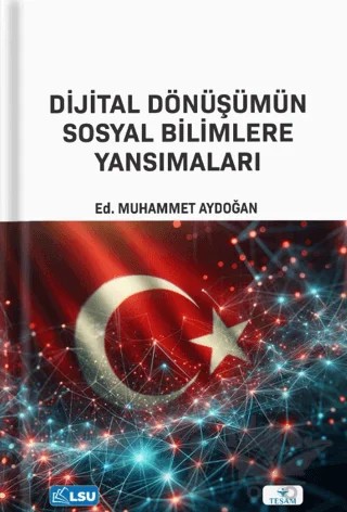 Dijital Dönüşümün Sosyal Bilimlere Etkisi – Kolektif – TESAM Yayınları kitap kapağı