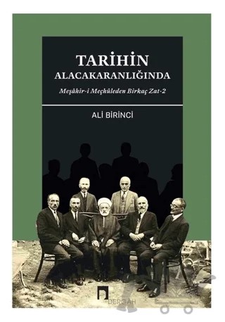 Tarihin Alacakaranlığında – Ali Birinci – Dergah Yayınları kitap kapağı