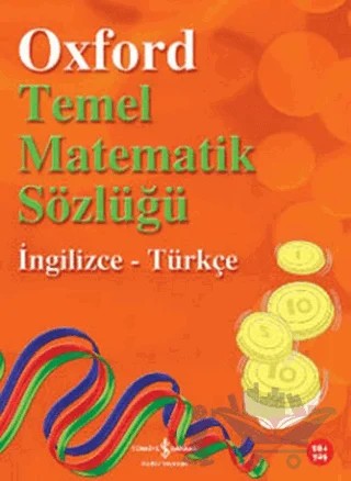Oxford Temel Matematik Sözlüğü – Peter Patilla – İş Bankası Kültür Yayınları kitap kapağı