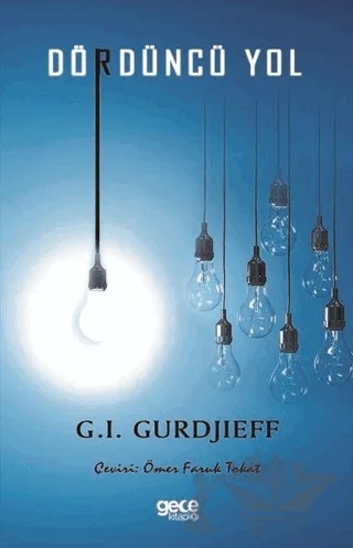 Dördüncü Yol – G. I. Gurdjieff – Gece Kitaplığı kitap kapağı