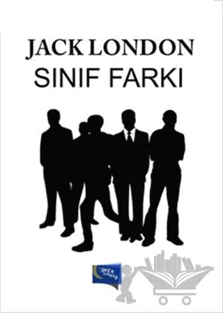Sınıf Farkı – Jack London – Gece Kitaplığı kitap kapağı