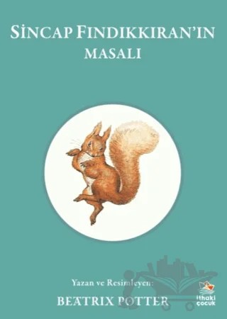 Sincap Fındıkkıran’ın Masalı – Beatrix Potter – İthaki Çocuk Yayınları kitap kapağı