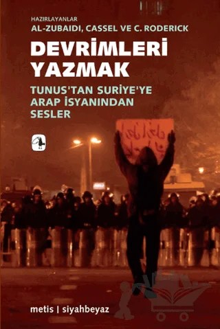 Devrimleri Yazmak – Layla Al-Zubaidi, Matthew Cassel, Nemonie Craven Roderick – Metis Yayınları kitap kapağı