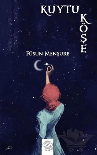 Kuytu Köşe – Füsun Menşure – Post Yayınevi kitap kapağı