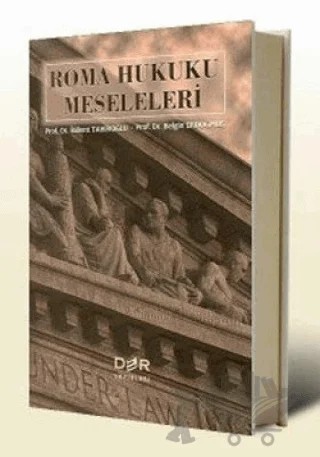 Roma Hukuku Meseleleri – Belgin Erdoğmuş – Der Yayınları kitap kapağı