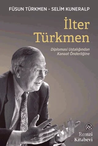 İlter Türkmen – Füsun Türkmen, Selim Kuneralp – Remzi Kitabevi kitap kapağı