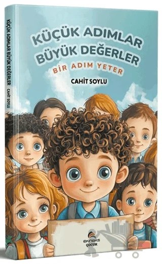 Küçük Adımlar Büyük Değerler – Cahit Soylu – Ekinoks Yayın Grubu kitap kapağı