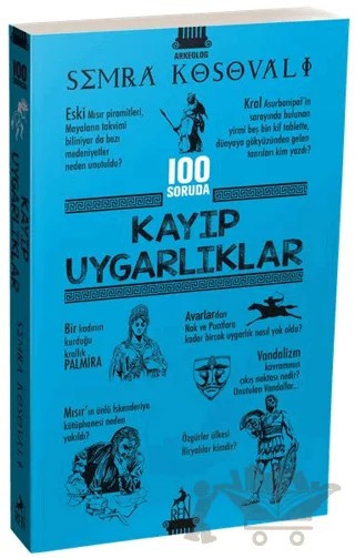 100 Soruda Kayıp Uygarlıklar – Semra Kosovalı – Ren Kitap kitap kapağı