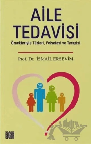 Aile Tedavisi – İsmail Ersevim – Özgür Yayınları kitap kapağı