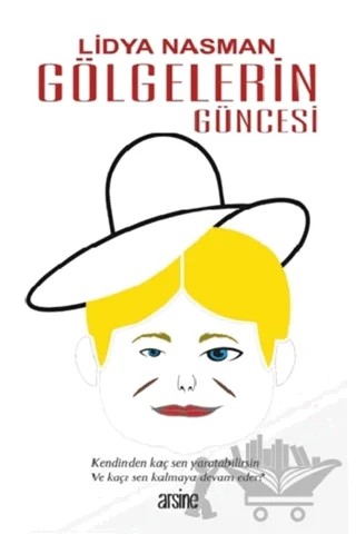 Gölgelerin Güncesi – Lidya Nisman – Arsine Yayıncılık kitap kapağı