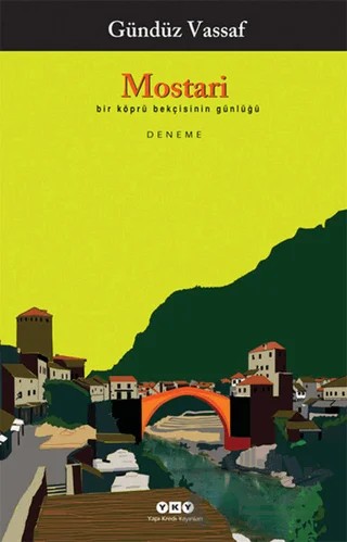 Mostari – Gündüz Vassaf – Yapı Kredi Yayınları kitap kapağı