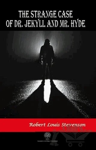 The Strange Case of Dr. Jekyll and Mr. Hyde – Robert Louıs Stevenson – Platanus Publishing kitap kapağı