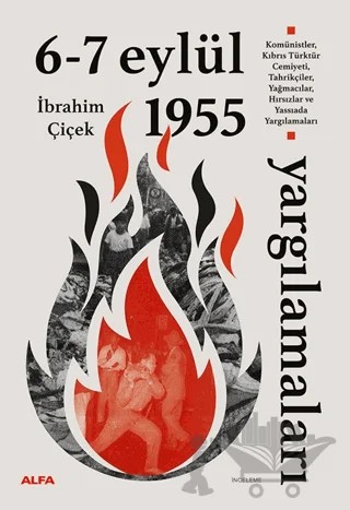 6 - 7 Eylül 1955 Yargılamaları – İbrahim Çiçek – Alfa Yayınları kitap kapağı