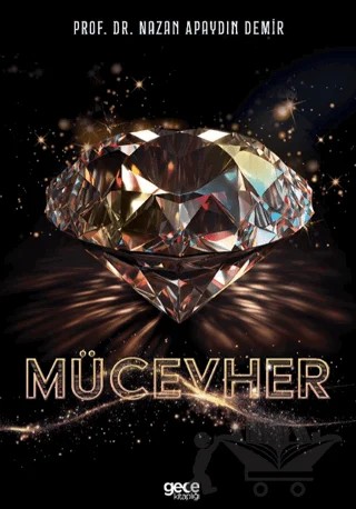 Mücevher – Nazan Apaydın Demir – Gece Kitaplığı kitap kapağı