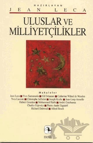 Uluslar ve Milliyetçilikler – Jean Leca – Metis Yayınları kitap kapağı