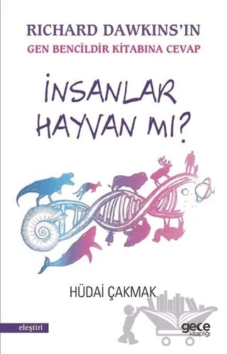 İnsanlar Hayvan mı? – Hüdai Çakmak – Gece Kitaplığı kitap kapağı