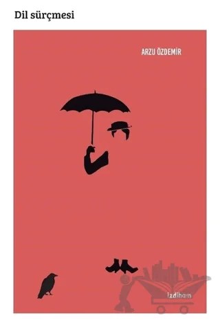 Dil Sürçmesi – Arzu Özdemir – İzdiham kitap kapağı