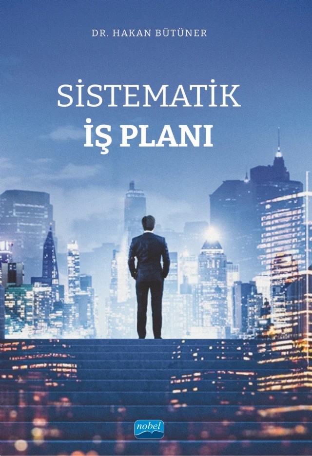 Sistematik İş Planı – Hakan Bütüner – Nobel Akademik Yayıncılık kitap kapağı